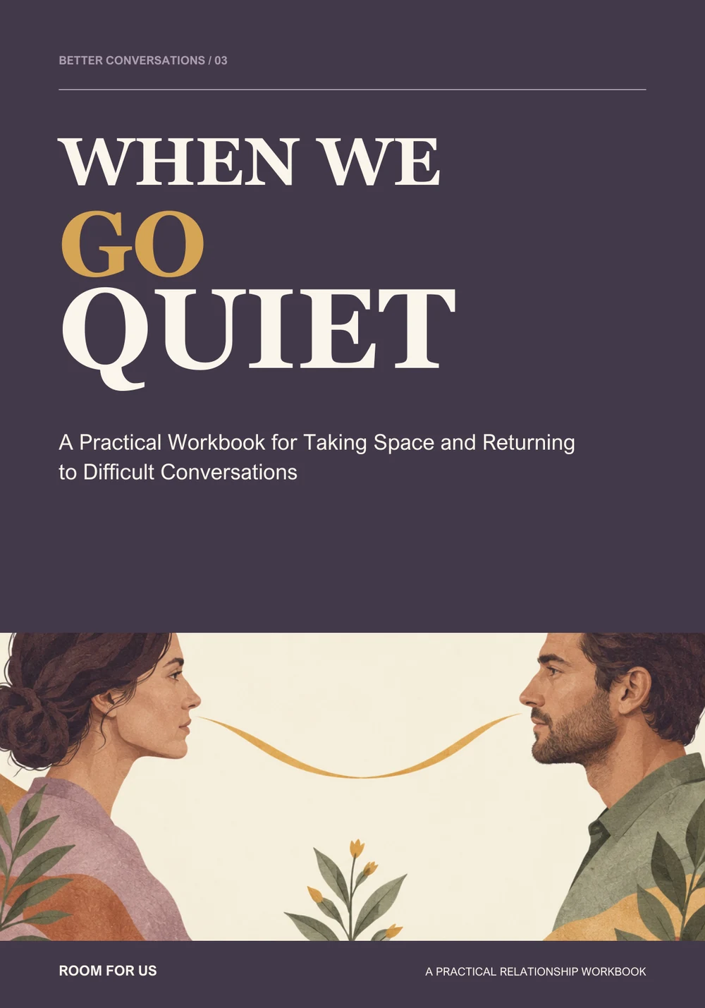 When We Go Quiet — exact workbook cover