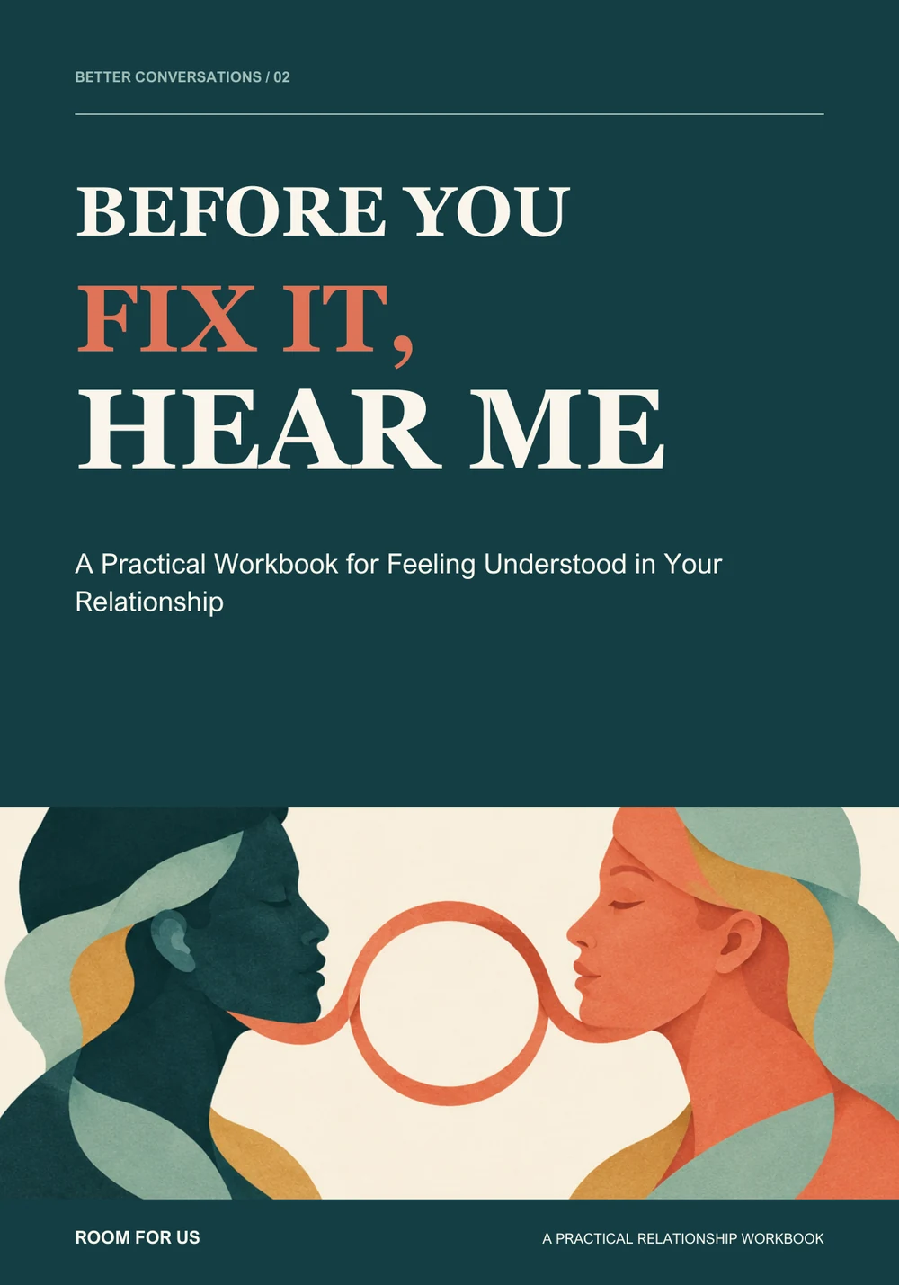 Before You Fix It, Hear Me — exact workbook cover